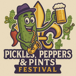 PICKLES, PEPPERS & PINTS FESTIVAL trademark