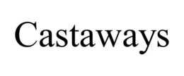 CASTAWAYS trademark