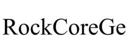 ROCKCOREGE trademark