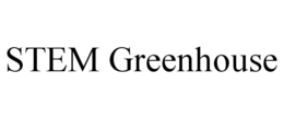 STEM GREENHOUSE trademark