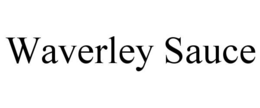 WAVERLEY SAUCE trademark