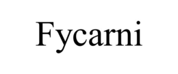 FYCARNI trademark
