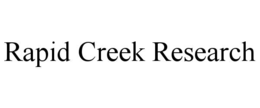 RAPID CREEK RESEARCH trademark