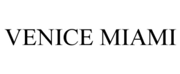 VENICE MIAMI trademark