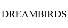 DREAMBIRDS trademark