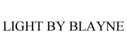 LIGHT BY BLAYNE trademark