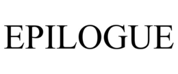 EPILOGUE trademark