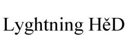 LYGHTNING HĚD trademark