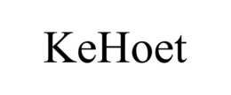 KEHOET trademark
