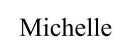 MICHELLE trademark