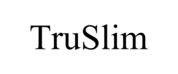 TRUSLIM trademark
