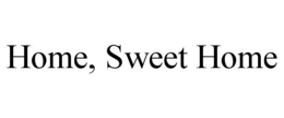 HOME, SWEET HOME trademark