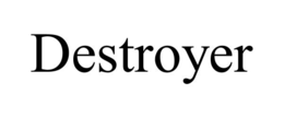DESTROYER trademark