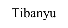 TIBANYU trademark