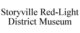 STORYVILLE RED-LIGHT DISTRICT MUSEUM trademark