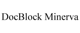 DOCBLOCK MINERVA trademark