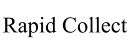 RAPID COLLECT trademark