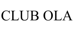 CLUB OLA trademark