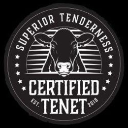 SUPERIOR TENDERNESS CERTIFIED EST. TENET 2018 trademark