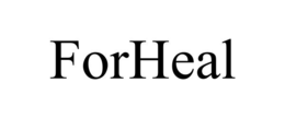 FORHEAL trademark