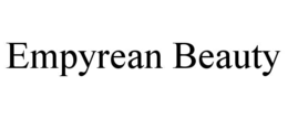 EMPYREAN BEAUTY trademark