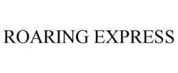 ROARING EXPRESS trademark