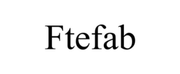 FTEFAB trademark