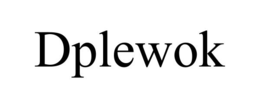 DPLEWOK trademark