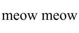 MEOW MEOW trademark