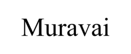 MURAVAI trademark