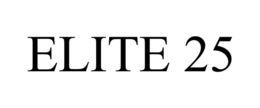 ELITE 25 trademark