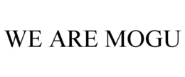 WE ARE MOGU trademark