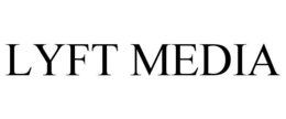 LYFT MEDIA trademark