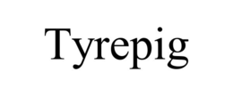 TYREPIG trademark
