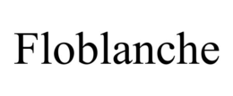 FLOBLANCHE trademark