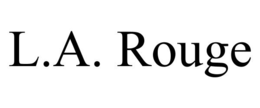 L.A. ROUGE trademark