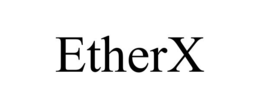 ETHERX trademark