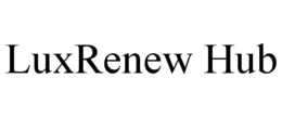 LUXRENEW HUB trademark