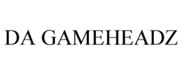 DA GAMEHEADZ trademark