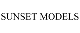SUNSET MODELS trademark