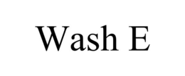 WASH E trademark