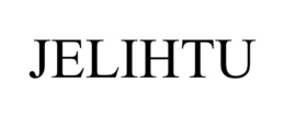JELIHTU trademark