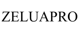 ZELUAPRO trademark