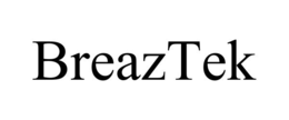 BREAZTEK trademark