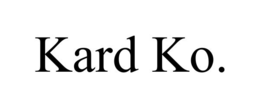 KARD KO. trademark