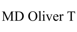MD OLIVER T trademark