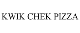 KWIK CHEK PIZZA trademark