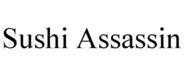 SUSHI ASSASSIN trademark