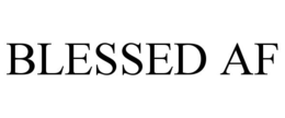 BLESSED AF trademark