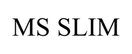 MS SLIM trademark